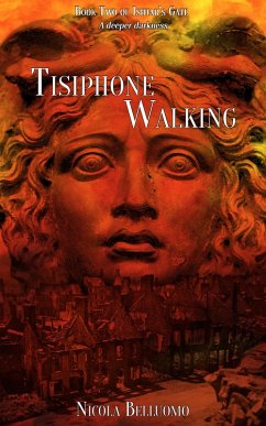 Cover Tisiphone Walking (Ishtar's Gate, #2) (eBook, ePUB)