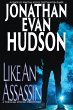 Like An Assassin (eBook, ePUB) - Bild 1