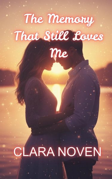 The Memory That Still Loves Me (eBook, ePUB)