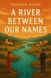 A River Between Our Names (eBook, ePUB) - Bild 1