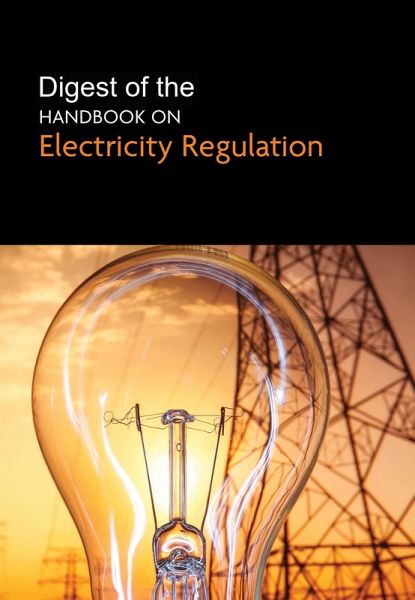 Digest of the Handbook on Electricity Regulation (2025, #1) (eBook, ePUB)