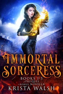 The Immortal Sorceress Complete Series (eBook, ePUB) - Walsh, Krista