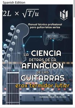 La ciencia detras de la afinación de las guitarras (eBook, ePUB) - Fc, Enrique Rodríguez