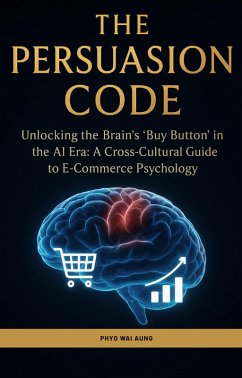 The Persuasion Code (eBook, ePUB) - Phyowaiaung
