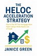 The HELOC Acceleration Strategy: How to... - Bild 1