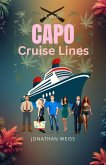 Capo Cruise Lines (eBook, ePUB) Capo Cruise Lines (eBook, ePUB)
