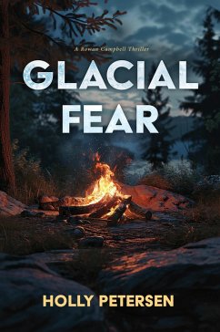 Glacial Fear (eBook, ePUB) - Petersen, Holly