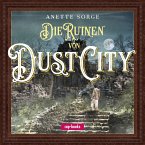 Die Ruinen von Dust City (MP3-Download)