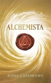 Alchemista: A Journey of Profound Transformation (eBook, ePUB) Alchemista: A Journey of Profound Transformation (eBook, ePUB)
