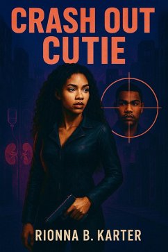 Crash Out Cutie (eBook, ePUB) - Karter, Rionna B.