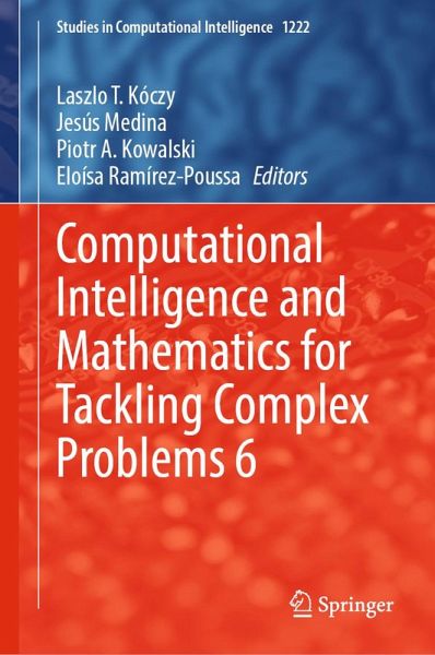 Computational Intelligence and Mathematics for Tackling Complex Problems 6 (eBook, PDF)