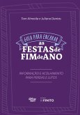 Guia para encarar as festas de fim de ano (eBook, ePUB)