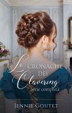 Le cronache dei Clavering : una raccolta di romanzi storici (eBook, ePUB)