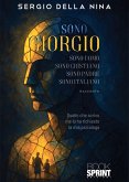 Sono Giorgio sono uomo sono cristiano sono padre sono italiano (eBook, ePUB)