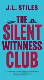 The Silent Witness Club (eBook, ePUB)