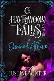 Damned Allure (Havenwood Falls Sin & Silk, #5) (eBook, ePUB) Damned Allure (Havenwood Falls Sin & Silk, #5) (eBook, ePUB)