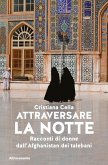 Attraversare la notte (eBook, ePUB)