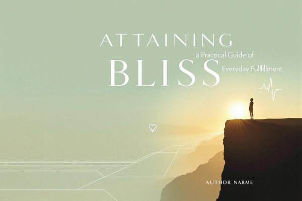 Attaining Bliss (eBook, ePUB)