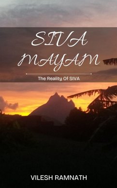 Cover Siva Mayam: The reality of SIVA (eBook, ePUB)
