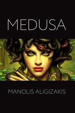 Medusa (eBook, ePUB) - Aligizakis, Manolis