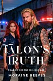 Talon's Truth (Shadow Riders MC, #11) (eBook, ePUB) Talon's Truth (Shadow Riders MC, #11) (eBook, ePUB)