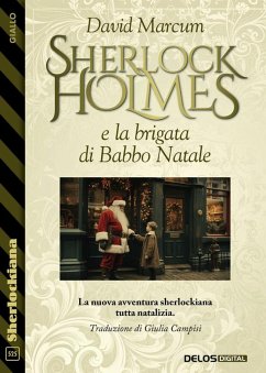 Cover Sherlock Holmes e la brigata di Babbo Natale (eBook, ePUB)