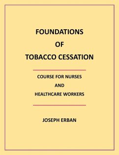 Cover Foundations of Tobacco Cessation Course for Nurses and Healthcare Workers (eBook, ePUB)
