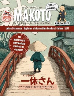 Makoto Magazine 94 (Makoto Magazine for Learners of Japanese, #94) (eBook, ePUB) - Boutwell, Clay; Boutwell, Yumi
