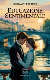 Flaubert - Educazione sentimentale (eBook, ePUB)