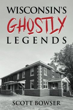 Cover Wisconsin Ghostly Legends (eBook, ePUB)