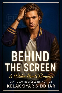 Cover Behind the Screen: A Hidden Hearts Romance (eBook, ePUB)