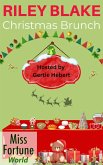 Christmas Brunch: A Miss Fortune World Cozy Christmas Thriller (Miss Fortune World: Cozy Christmas Thriller, #0) (eBook, ePUB)
