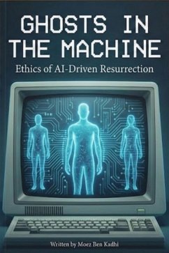 Ghosts in the Machine (eBook, ePUB) - Kadhi, Moez Ben