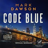 Code Blue (Charlie Cooper 5 ) (MP3-Download) Code Blue (Charlie Cooper 5 ) (MP3-Download)