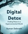 Digital Detox: Finding Peace in a... - Bild 1