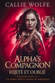 Alpha's compagnon rejeté et oublié (eBook, ePUB)