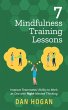 7 Mindfulness Training Lessons: Improve... - Bild 1