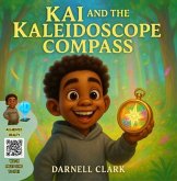 Kai and the Kaleidoscope Compass (eBook, ePUB)