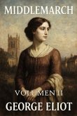 Middlemarch: Volumen 2 (eBook, ePUB) Middlemarch: Volumen 2 (eBook, ePUB)