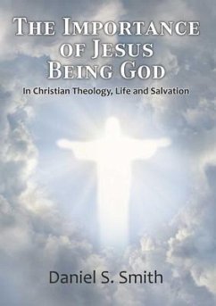 Cover The Importance of Jesus Being God (eBook, ePUB)