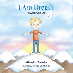I Am Breath (eBook, ePUB) - Macauley, Douglas