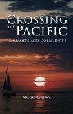Crossing the Pacific (Dreamers and Doers, Part 1) (eBook, ePUB)