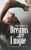 Dreams are Unique (eBook, ePUB)