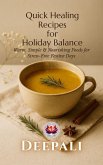 Quick Healing Recipes for Holiday Balance (eBook, ePUB)