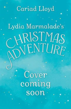 Cover Lydia Marmalade's Christmas Adventure (eBook, ePUB)