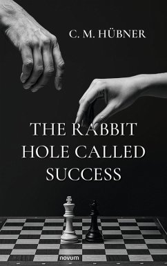 Cover The Rabbit Hole Called Success (eBook, ePUB)