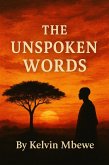 The Unspoken Words (eBook, ePUB)