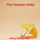 The Unseen Unity (eBook, ePUB)