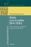 Habla y no te calles (Hch 18,9c) (eBook, ePUB)