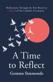 A Time to Reflect - Year B (eBook, ePUB)